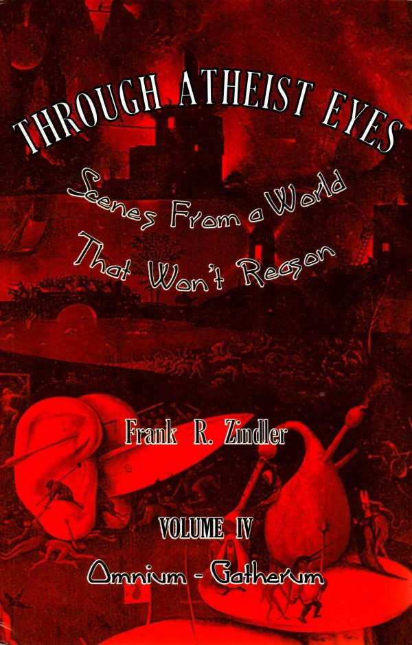 Through Atheist Eyes (Complete 4 Volume Set) - Image 5