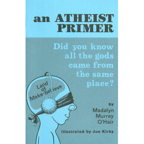 An Atheist Primer