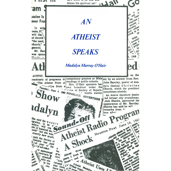 An Atheist Speaks