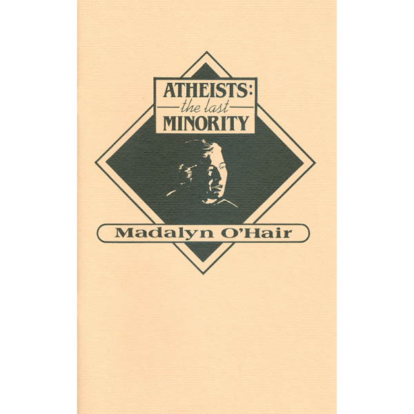 Atheists: The Last Minority