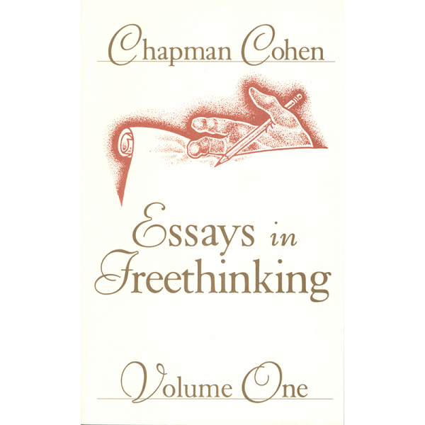 Essays in Freethinking: Volume One