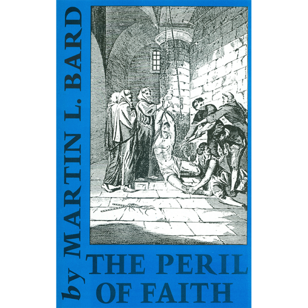 The Peril of Faith