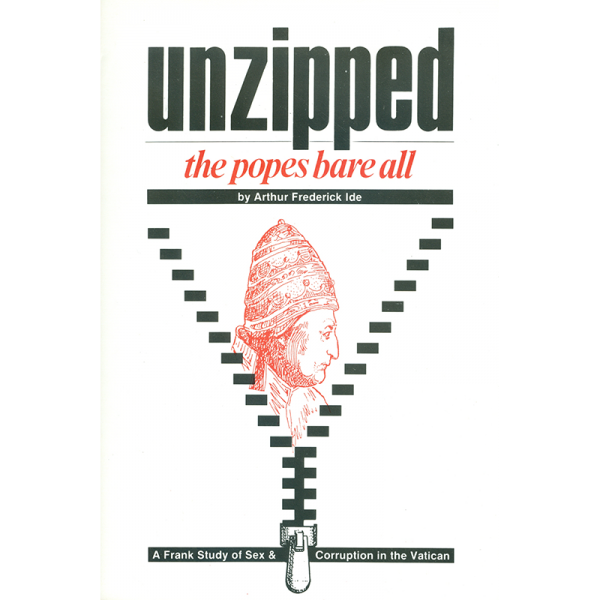 Unzipped: The Popes Bare All